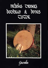 Hobgoblin Nicholas Driver's Bodhran and Bones Tutor